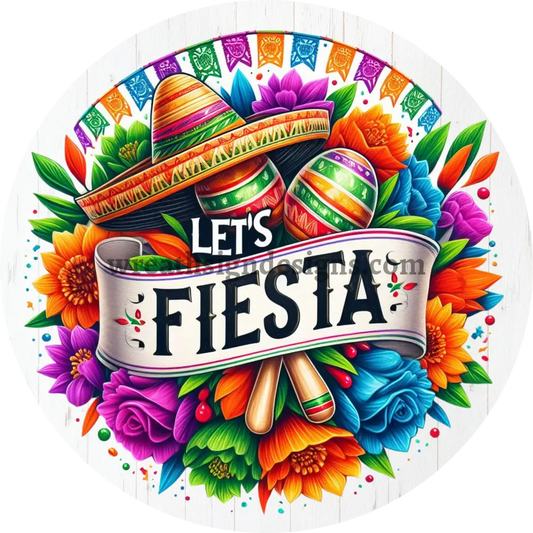 Let’s Fiesta - Metal Wreath Sign 8’