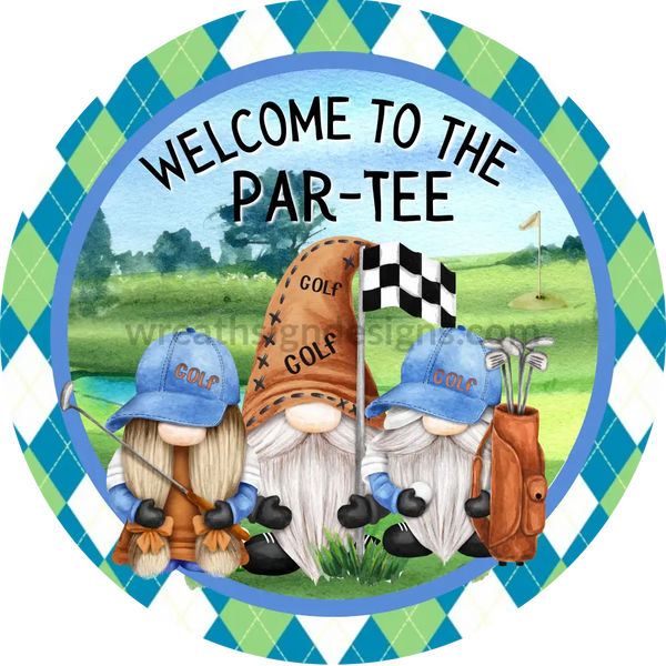 Lets Par-Tee Golf Gnomes Metal Wreath Sign 6