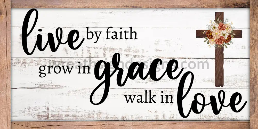 Live In Faith Grow Grace Walk Love 12X6 Metal Wreath Sign Metal Sign