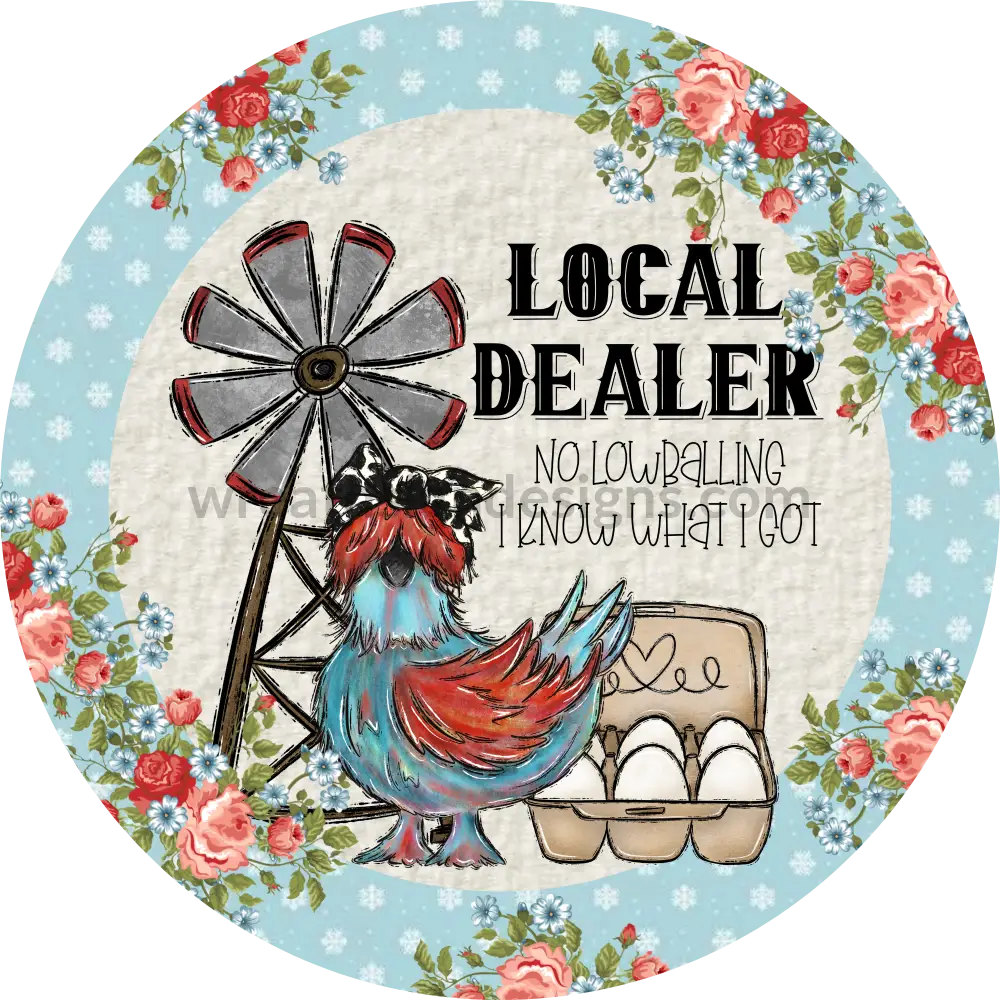 Local Egg Dealer Blue Wreath Metal Sign 8