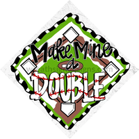 Make Mine A Double - Baseball Wreath Metal Sign 8’ Square