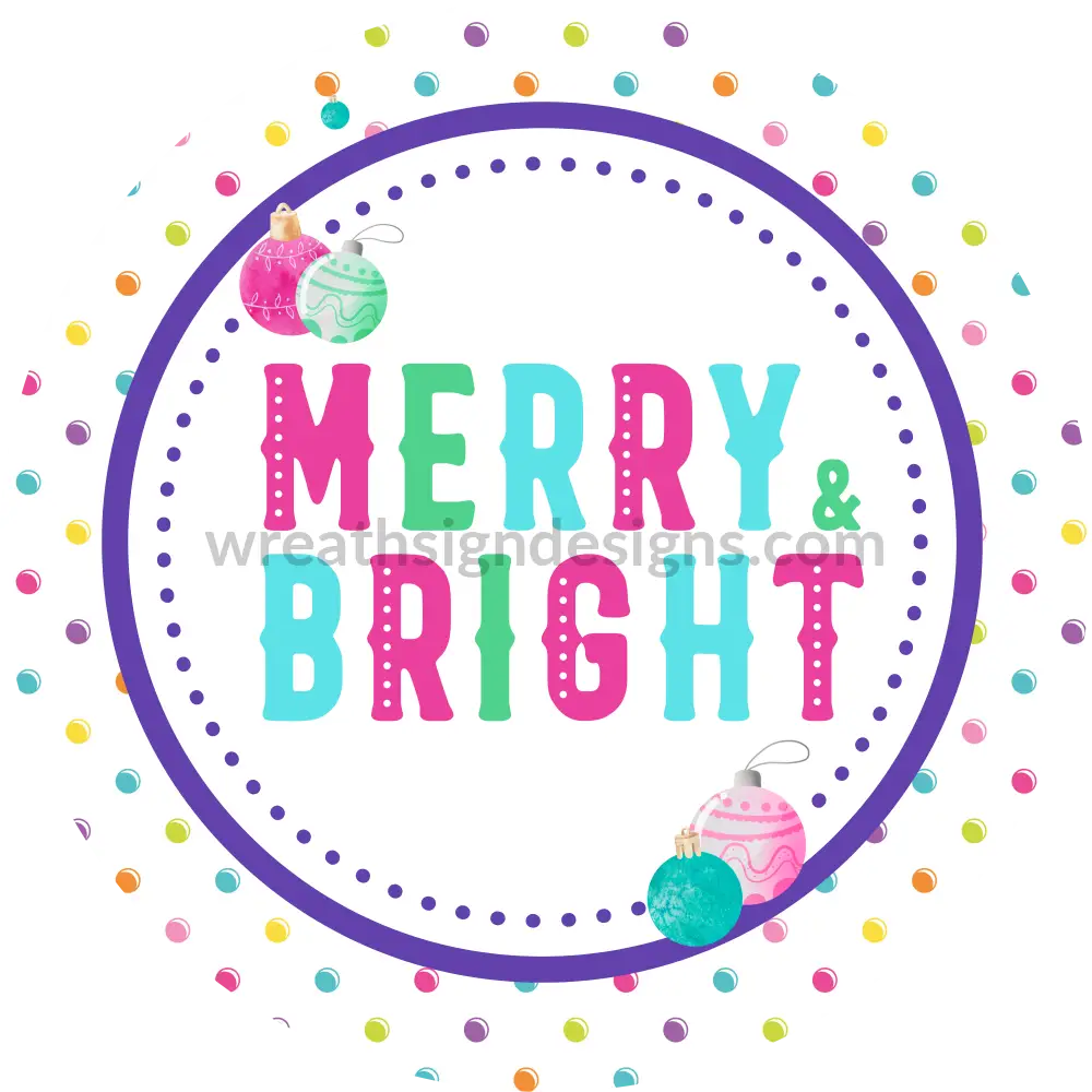 Merry & Bright Christmas - Round Metal Wreath Sign 8