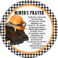 Miners Prayer Orange- Metal Sign 8