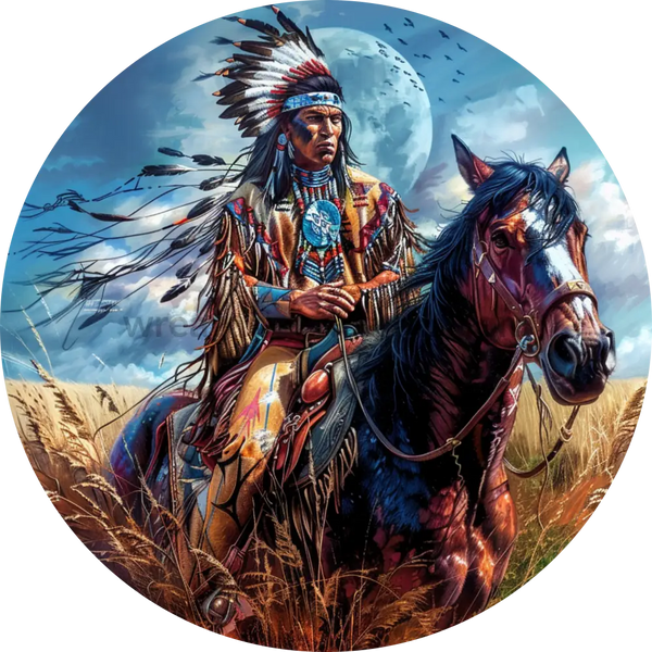 Native American Warrior And Stallion - Round Metal Wreath Sign 6”