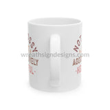 Not Bossy Just Aggressively Helpful Ceramic Mug (11Oz 15Oz)