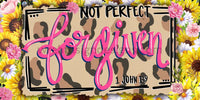 Not Perfect Forgiven: Leopard Pink & Sunflowers 12X6-Christian Faith Metal Wreath Sign 12X6 Metal