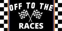 Off To The Races- Racing Metal Sign 12X6 Metal