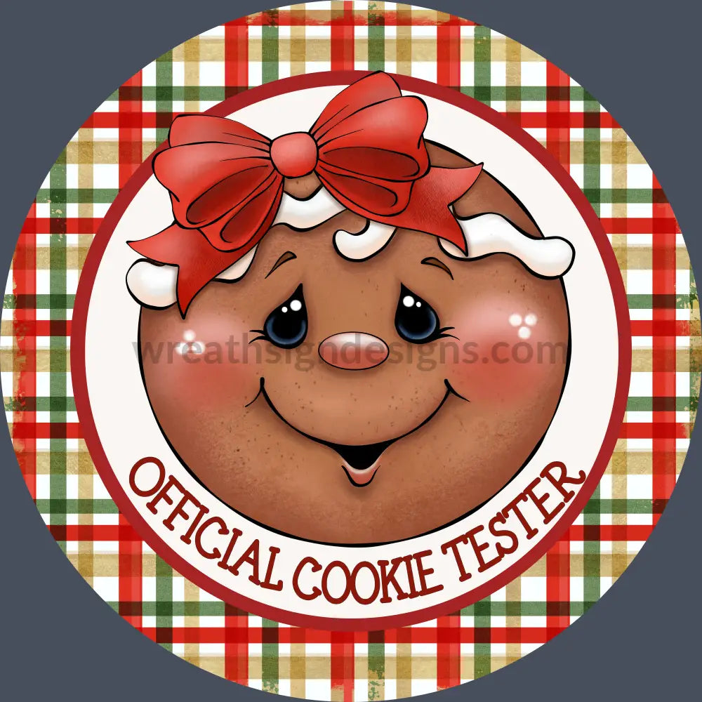 Official Cookie Tester Gingerbread Girl- Metal Signs 8 Circle