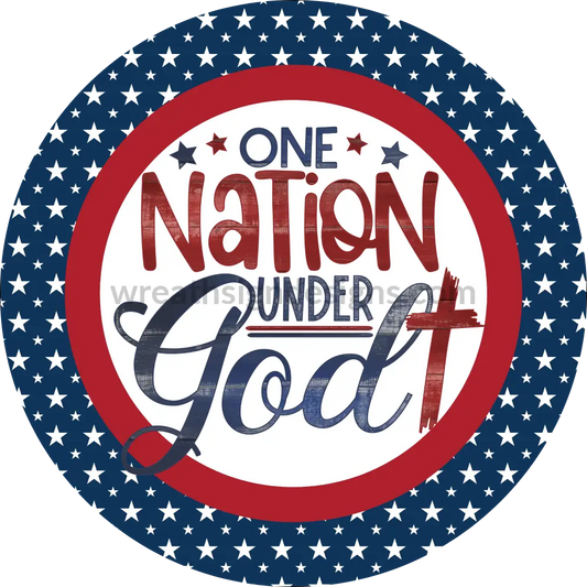 One Nation Under God-Blue Stars Patriotic Circle-Metal Signs 8 Circle