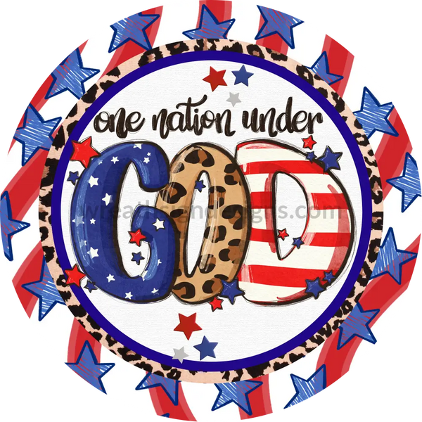 One Nation Under God-Fun Patriotic & Leopard Circle-Metal Signs 8 Circle