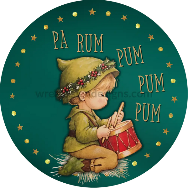 Pa Rum Pum Pum- Little Drummer Boy Green And Gold Metal Sign 6 Circle