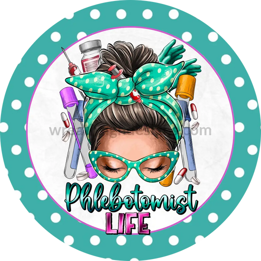 Phlebotomist Bandana Girl-Round Health Care Metal Sign 8