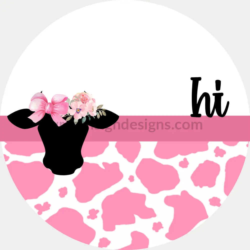 Pink Cow Hi Circle Metal Sign 8