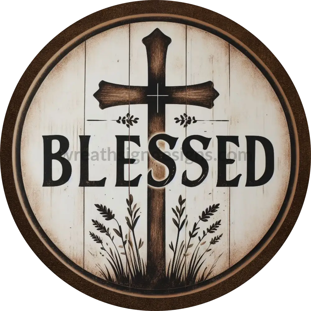 Rustic Blessed Cross-Christian Faith Metal wreath Sign – Wreath Sign ...