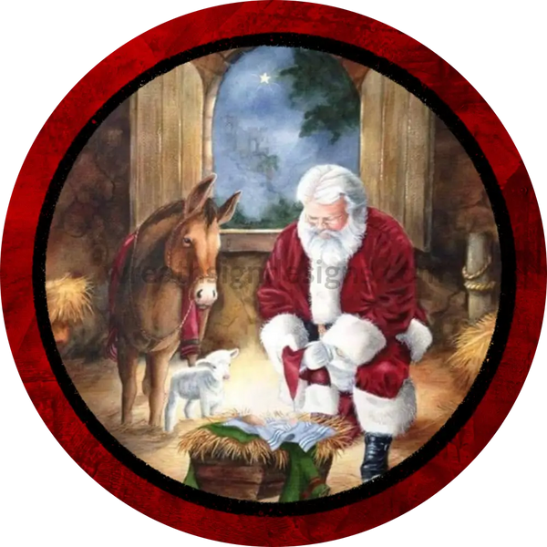 Santa With Baby Jesus- Stable- Round Metal Christmas Wreath Sign 8 Decor