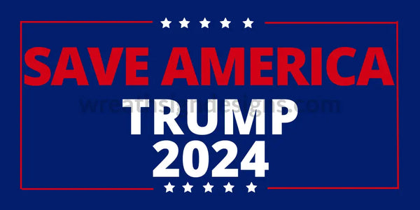 Save America Again-Trump 12X6 Metal Sign