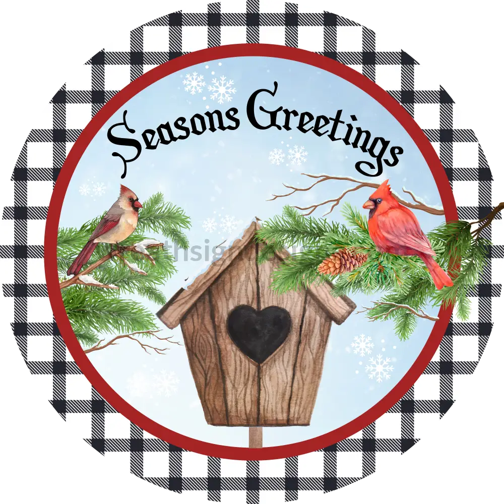 Season Greetings Cardinal Black And White Check-Round Metal Signs 6