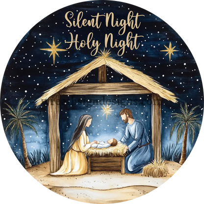Silent Night Holy Night Christmas Nativity- Christmas Wreath Sign MS-1266 6’’