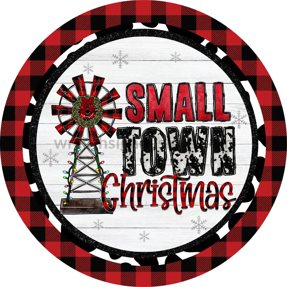 Small Town Christmas Windmill Buffalo Plaid And Cowprint Round Metal Sign 6