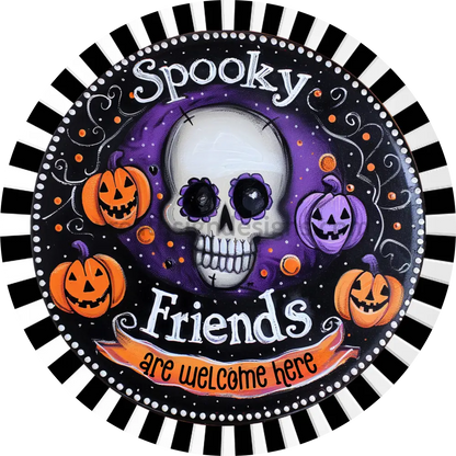 Spooky Friends Welcome Here Skull Halloween Wreath Sign Metal 6’