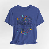 Spread Kindness Like Wildflowers - Unisex Jersey Short Sleeve Tee Heather True Royal / S T - Shirt
