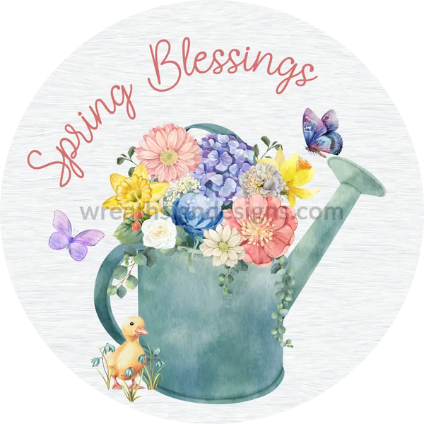 Spring Blessings Watercan With Florals And Butterflies Metal Sign 8 Circle