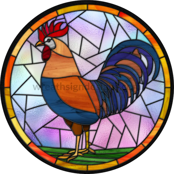 Stained Glass Rooster- Round Metal Wreath Sign 6
