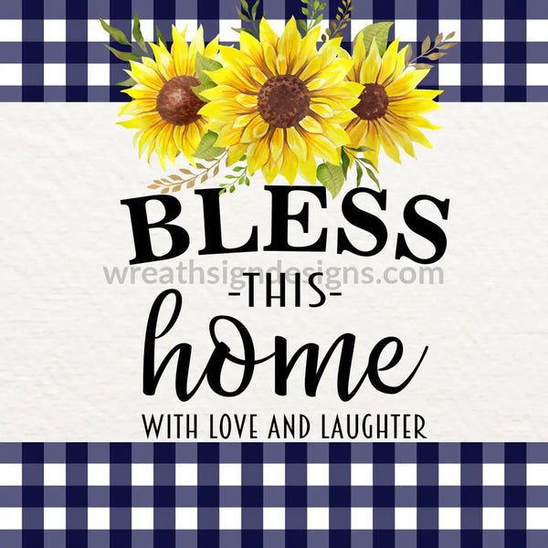 Sunflowers And Blue Gingham-Bless This Home 8