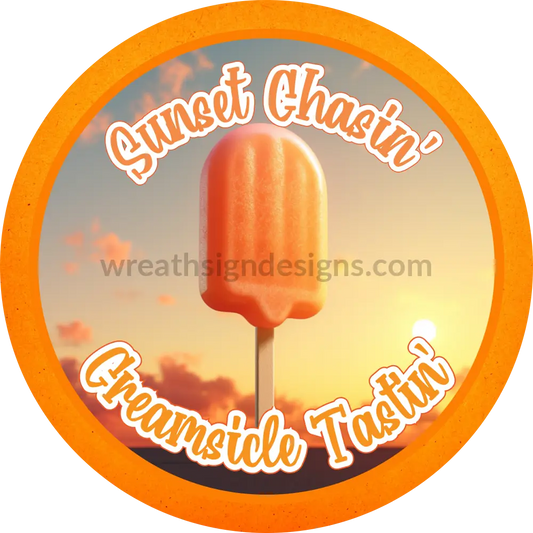 Sunset Chasin Creamsicle Tastin Summer Wreath Sign 8