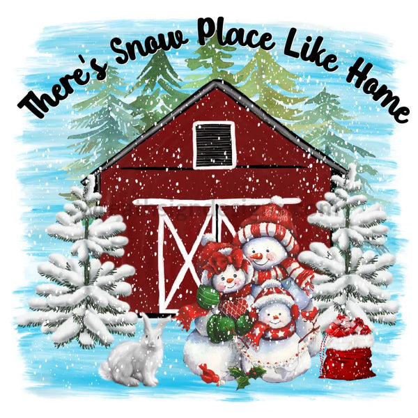 Theres Snow Place Like Home Snowmen- Metal Signs