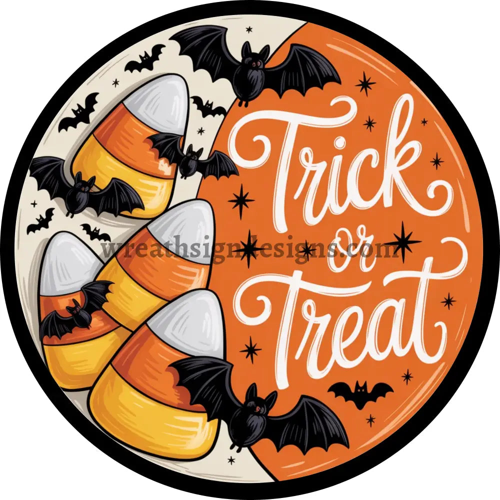 Trick or Treat Bats and Candy Corn Halloween Wreath Sign MS-1471 8”