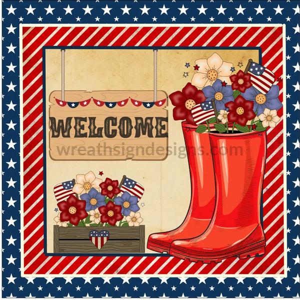 Welcome Americana Rainboots-Square Metal Sign 8 Square
