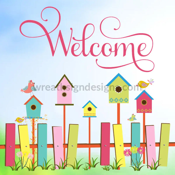 Welcome Bird Houses Pink-Square - Metal Sign 8 Square