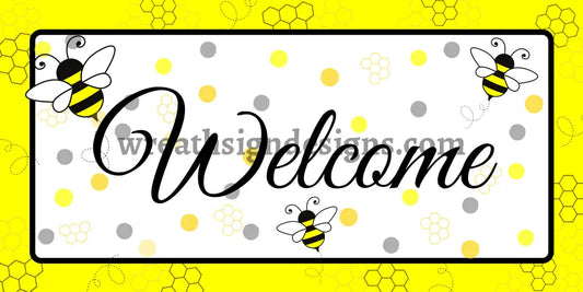 Welcome Bumblebees-12X6 Metal Sign