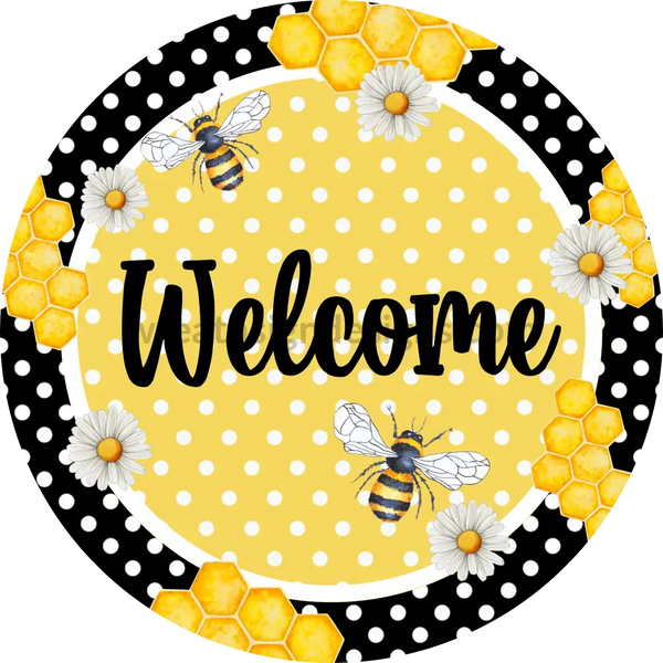 Welcome Bumblebees And Daisies With Black Swiss Dot Metal Sign 8 Circle