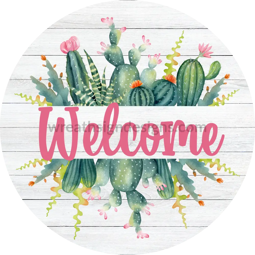 Welcome Cactus And Succulents Circle Round Metal Wreath Sign 6