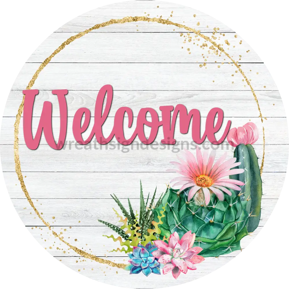 Welcome Cactus And Succulents Circle Round Metal Wreath Sign 6