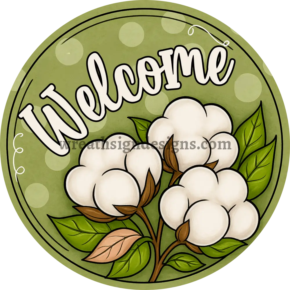 Welcome Cotton - CIRCLE Metal Wreath Sign MS-1250 6’’