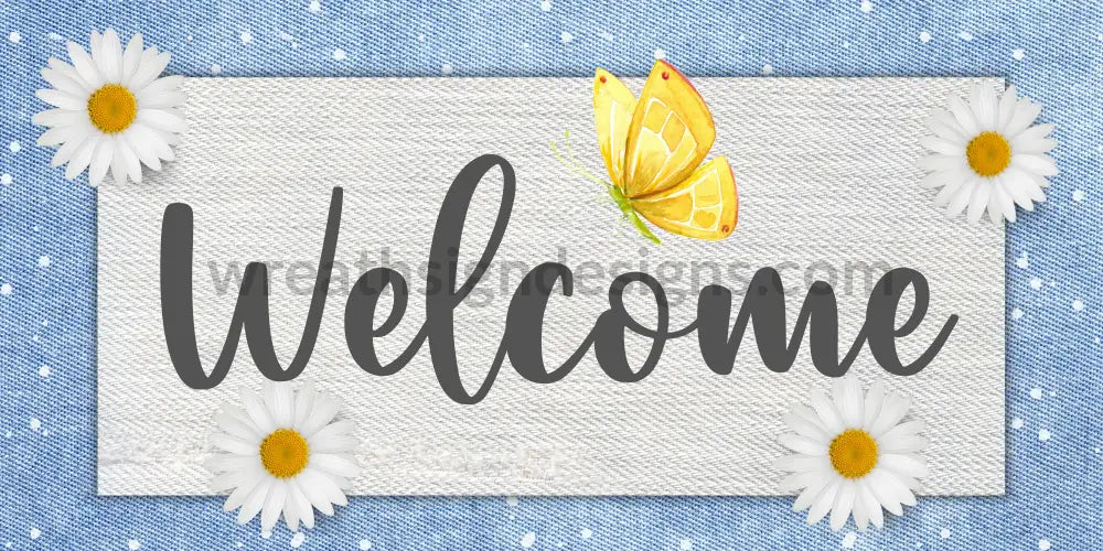 Welcome Daisies And Denim- Metal Wreath Sign