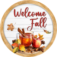 Welcome Fall Apple Cider Round Wreath Metal Sign 8