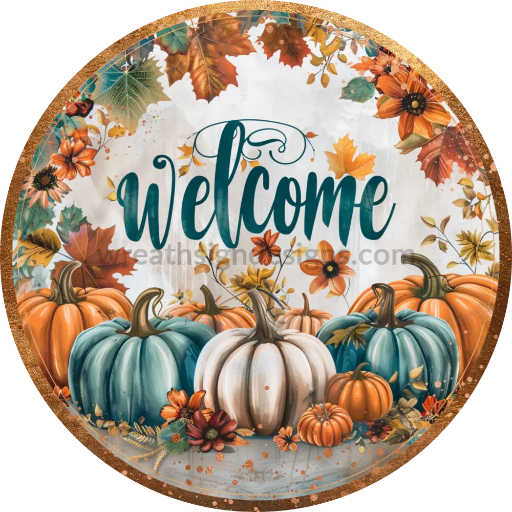 Welcome Fall Teal And Orange Pumpkins Wreath Sign 11.75’