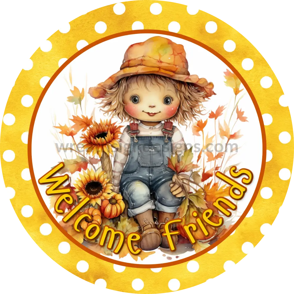 Welcome Friend Fall Girl With Pumpkins And Sunflowers Wreath Metal Sign 6