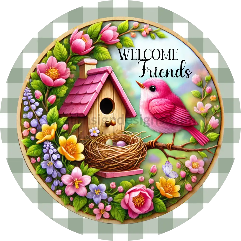 Welcome Friends Pink Bird And Spring Flower Green Round Metal Wreath Sign 10”