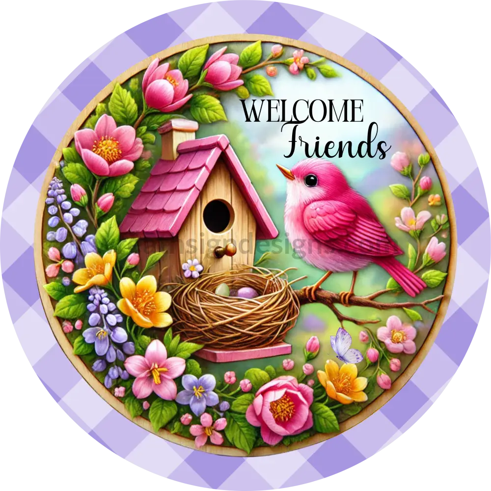 Welcome Friends Pink Bird And Spring Flower Purple Round Metal Wreath Sign 10”