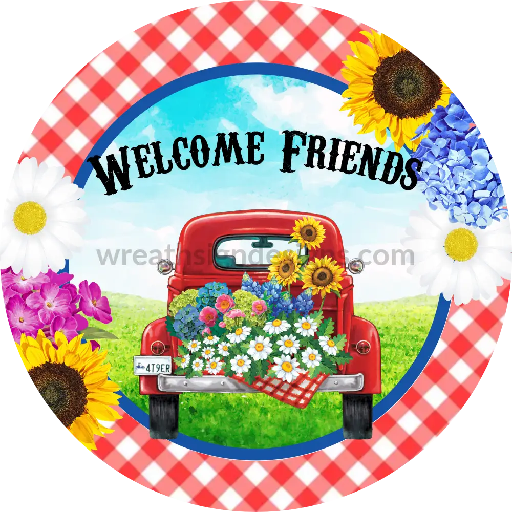 Welcome Friends-Red Frontier Woman Flower Truck Circle Metal Sign 8