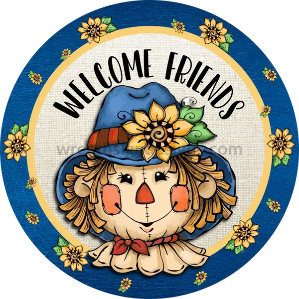 Welcome Friends-Scarecrow Denim Blue And Sunflowers Fall Circle Metal Wreath Sign 8