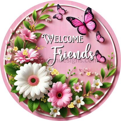 Welcome Friends Spring Daisies And Butterflies Metal Wreath Sign 10’’