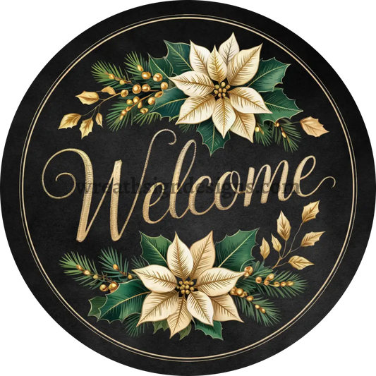 Welcome Gold Poinsettia on Black - Metal Winter wreath Signs MS-1337 8’’