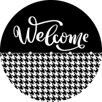 Welcome Houndstooth Round Monotone Black And White-Metal Wreath Sign 8 Circle