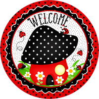 Welcome Ladybug Mushroom Metal Wreath Sign 6’